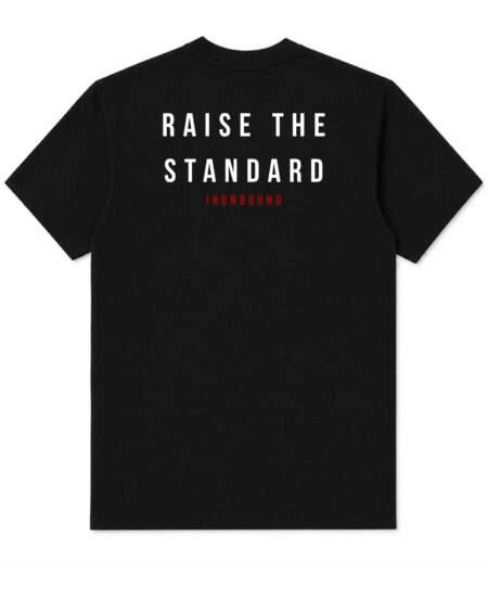 Raise the Standard Tee